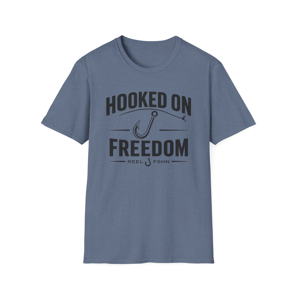 Hooked On Freedom  T-Shirt
