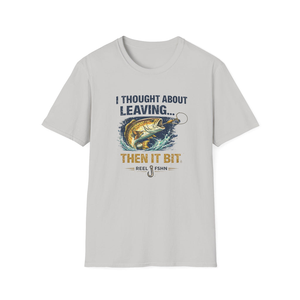 Light gray Comfort Colors t-shirt with "I Thought About Leaving... Then It Bit." fishing graphic.