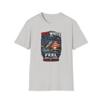 Red White & Reel That's How I Feel Happy 4th of July T-Shirt