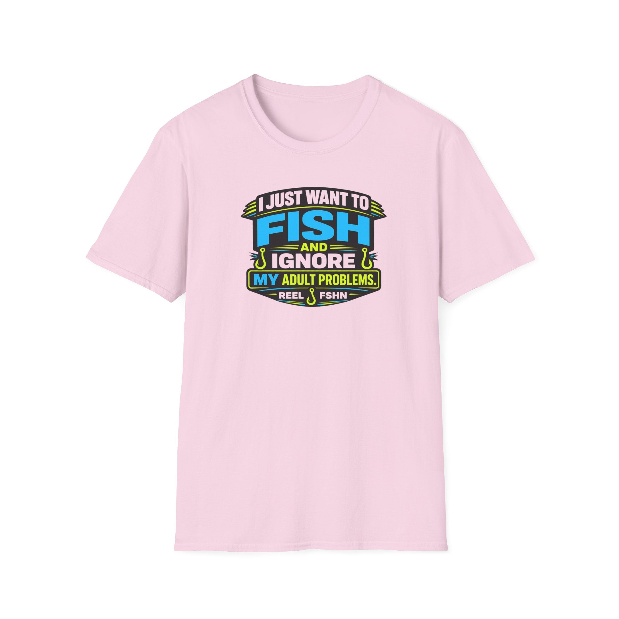 I Just Want To Fish & Ignore My Adult Problems T-Shirt