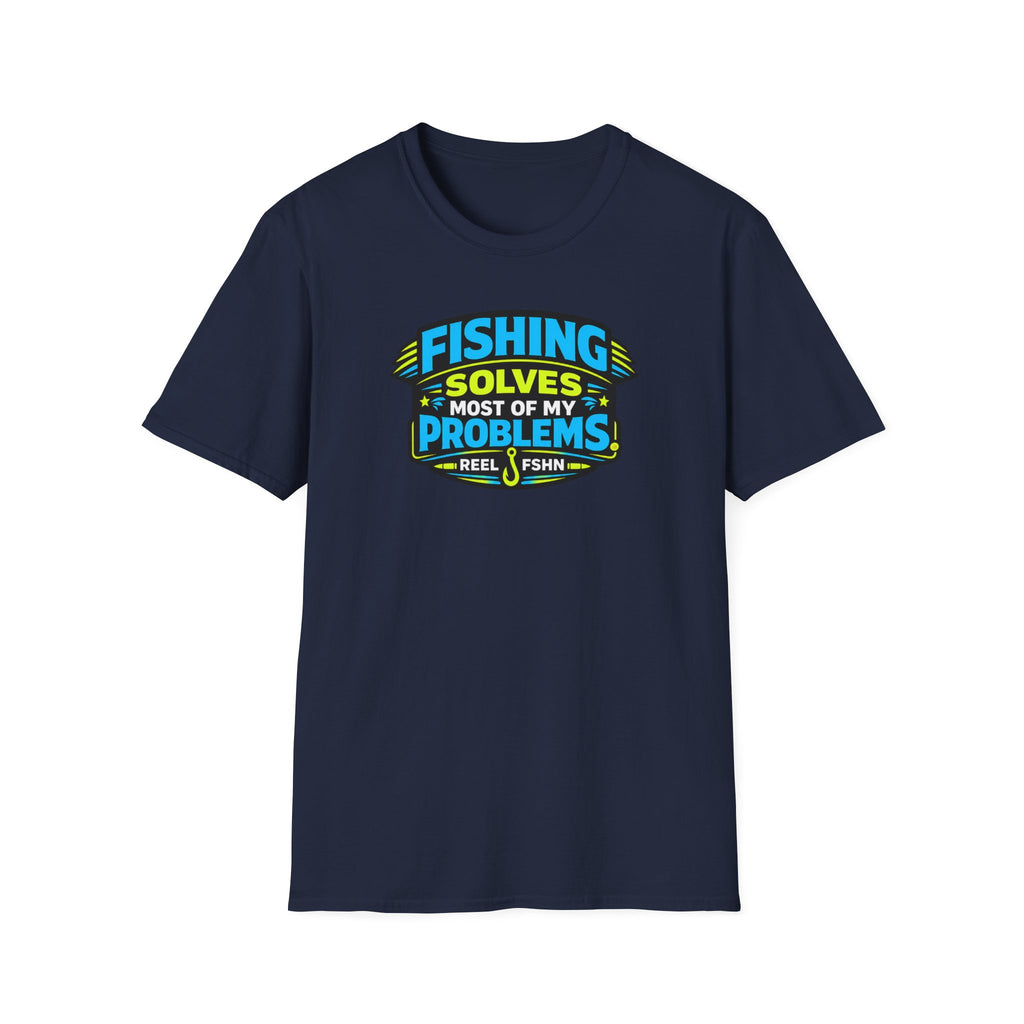 Fishing Solves Most Of My Problems T-Shirt