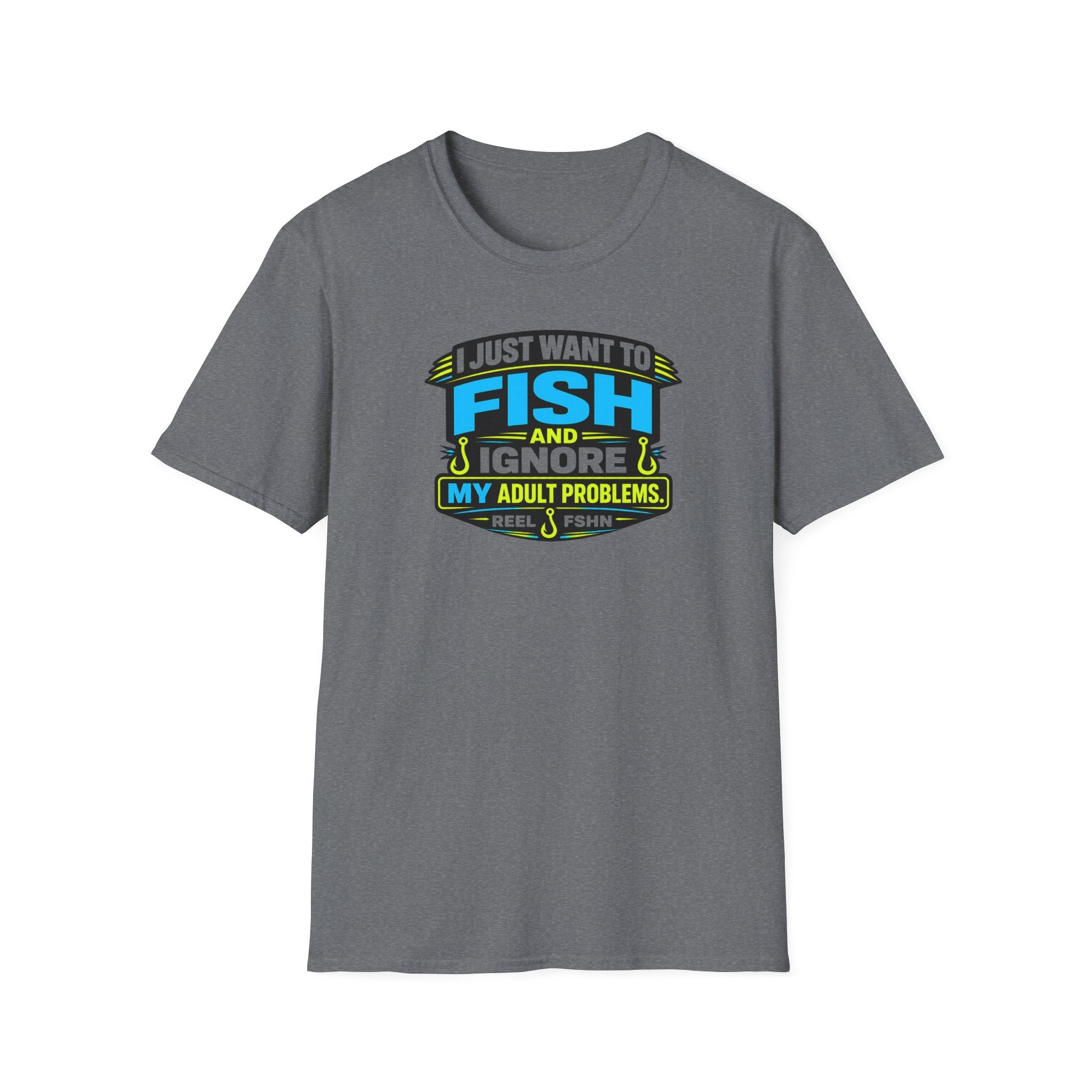 I Just Want To Fish & Ignore My Adult Problems T-Shirt