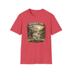 Raised On Quiet Waters T-Shirt