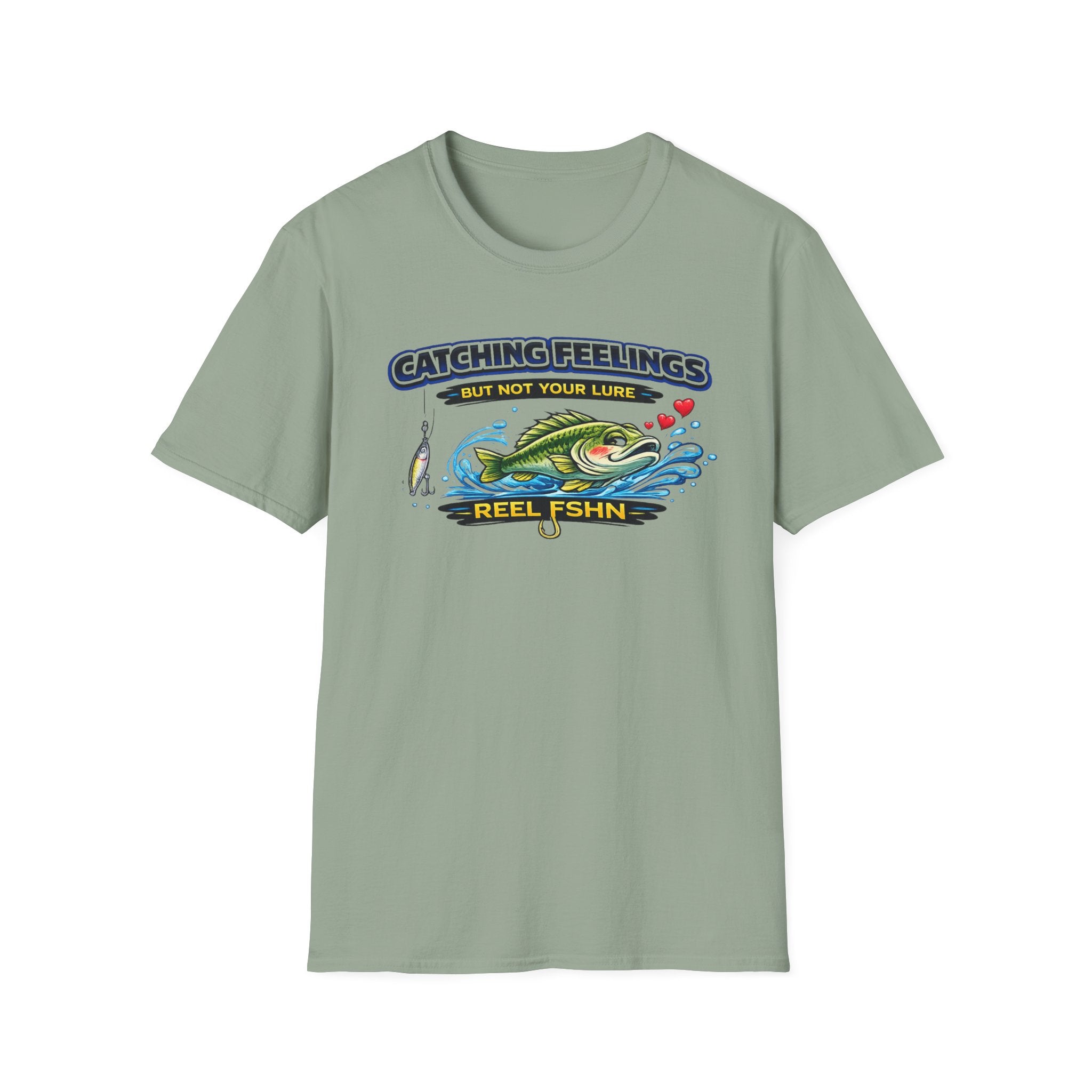 Catching Feelings But Not Your Lure T-Shirt