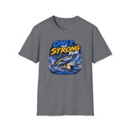 Only The Strong Run T-Shirt