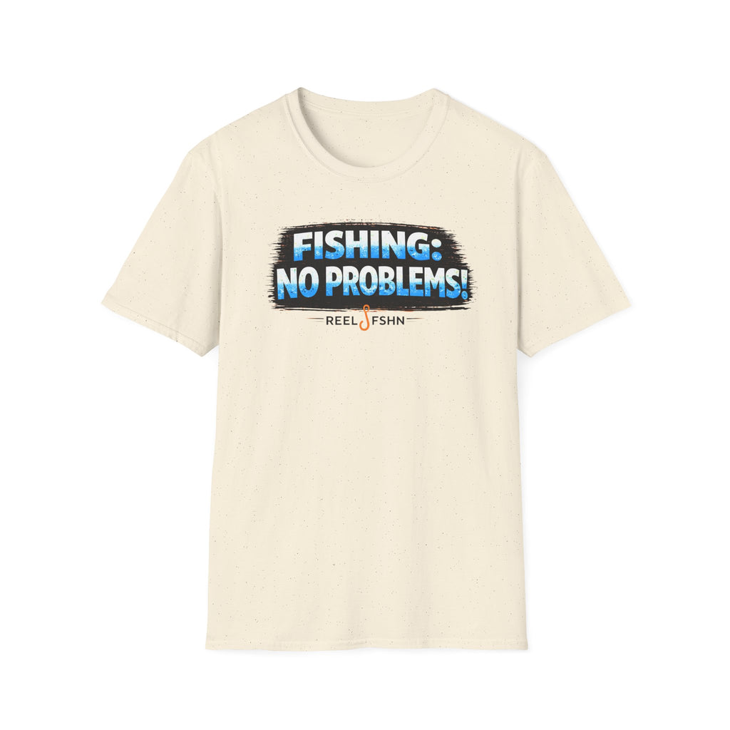 Fishing: No Problems! T-Shirt