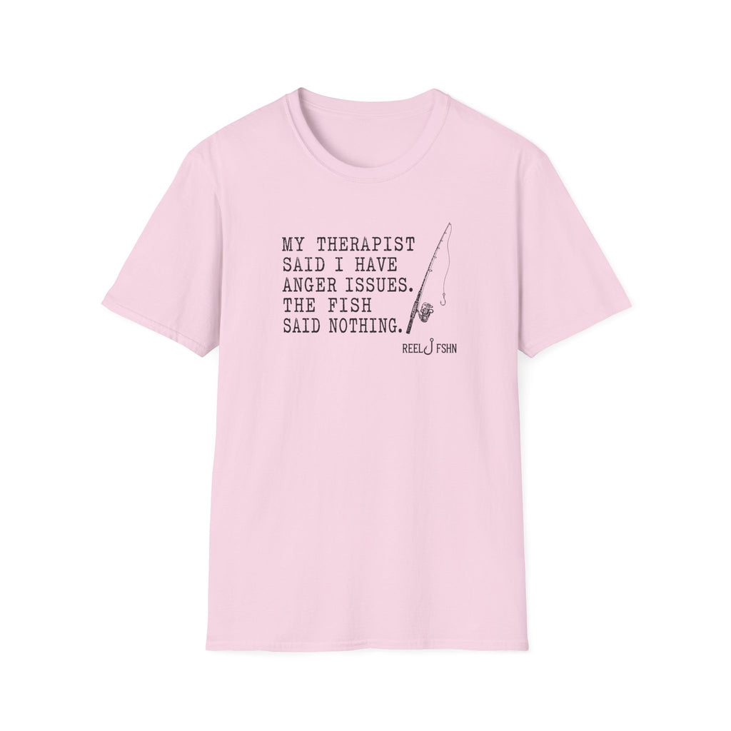 My Therapist Said T-Shirt