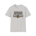 Light gray Comfort Colors cotton t-shirt with "FISH MORE. STRESS LESS. REEL FSHN" text and a fishing hook graphic.