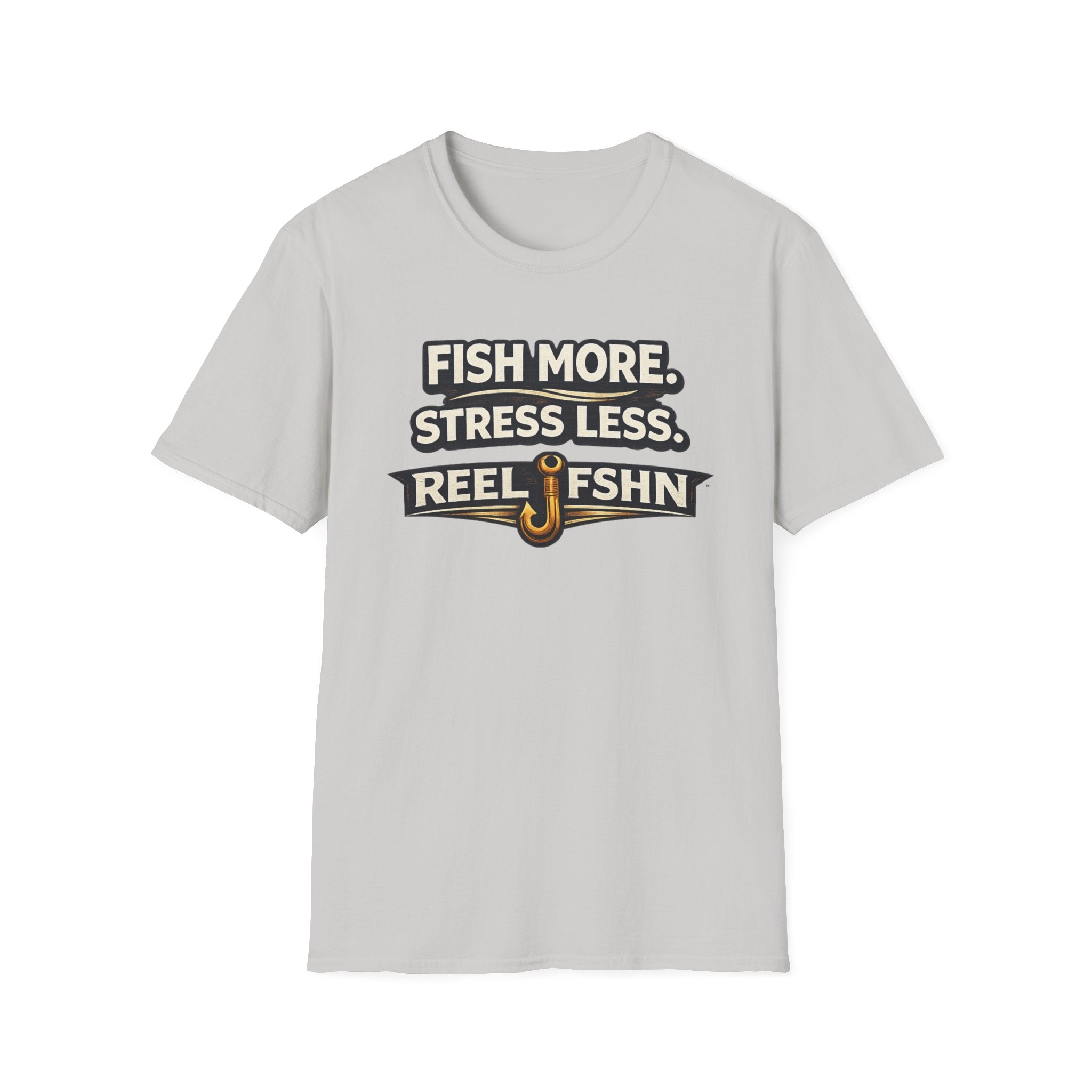 Light gray Comfort Colors cotton t-shirt with "FISH MORE. STRESS LESS. REEL FSHN" text and a fishing hook graphic.