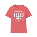 Tension Tells All T-Shirt