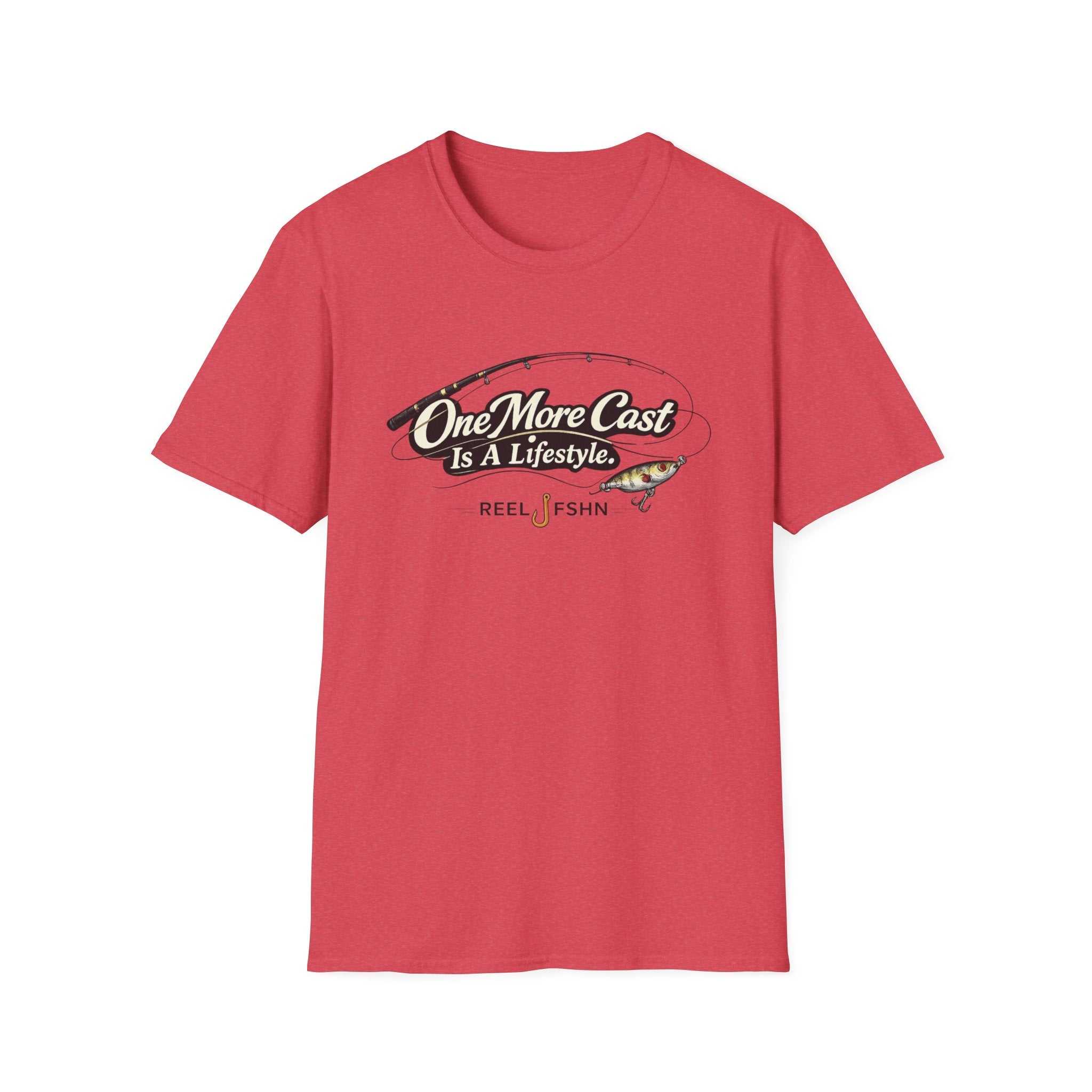One More Cast Is A Lifestyle T-Shirt