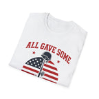 All Gave Some Some Gave All T-Shirt