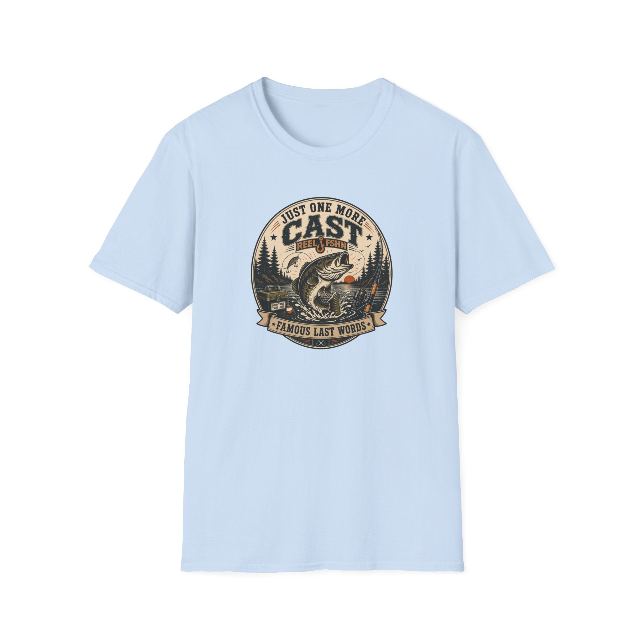 Just One More Cast T-Shirt