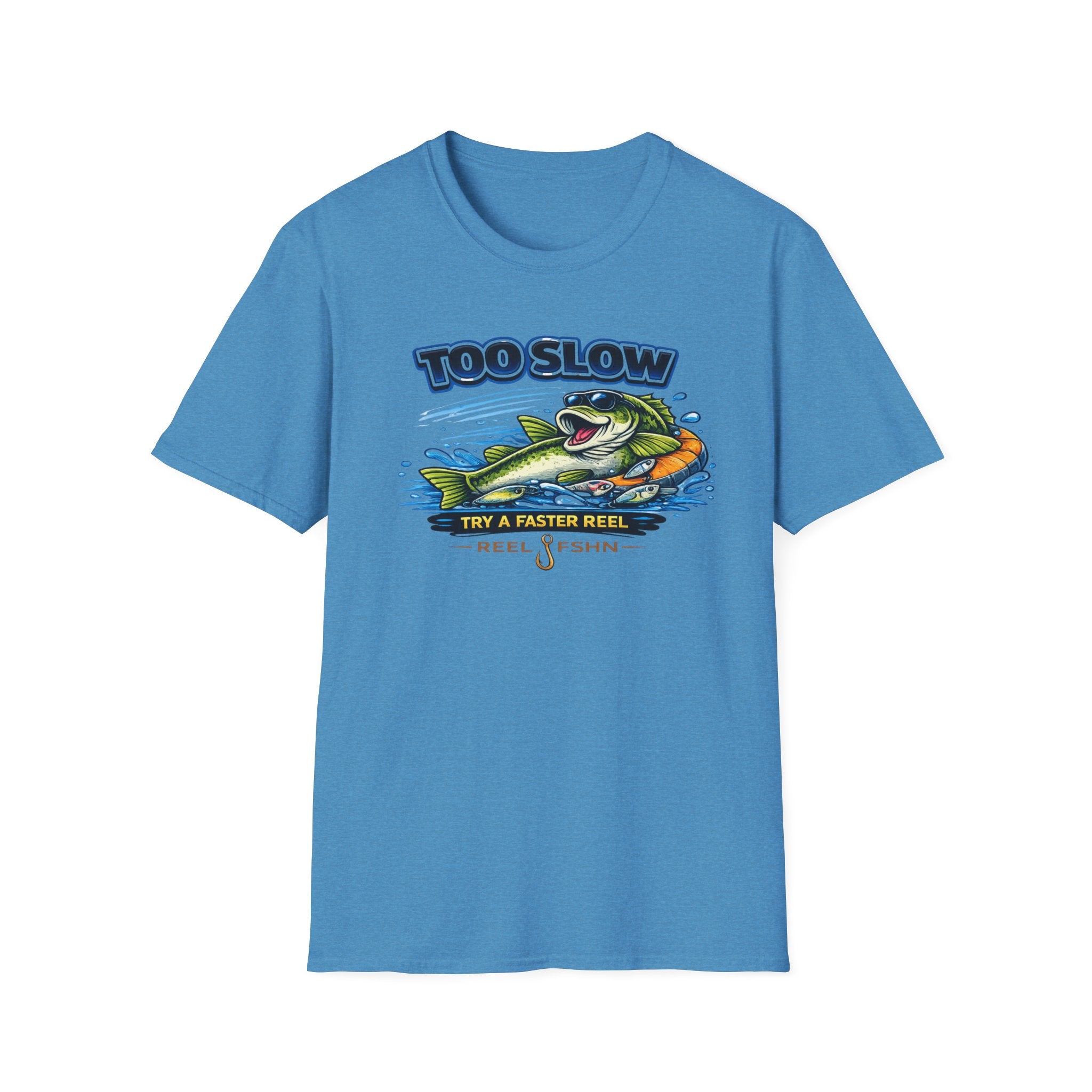 Too Slow Try A Faster Reel T-Shirt