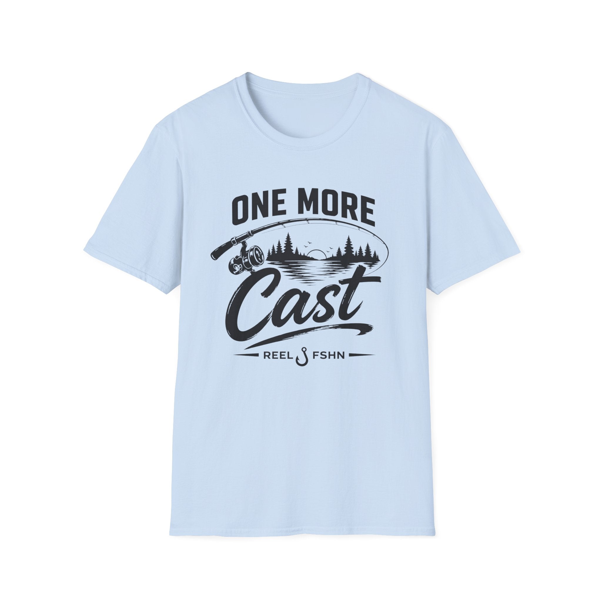 One More Cast  T-Shirt