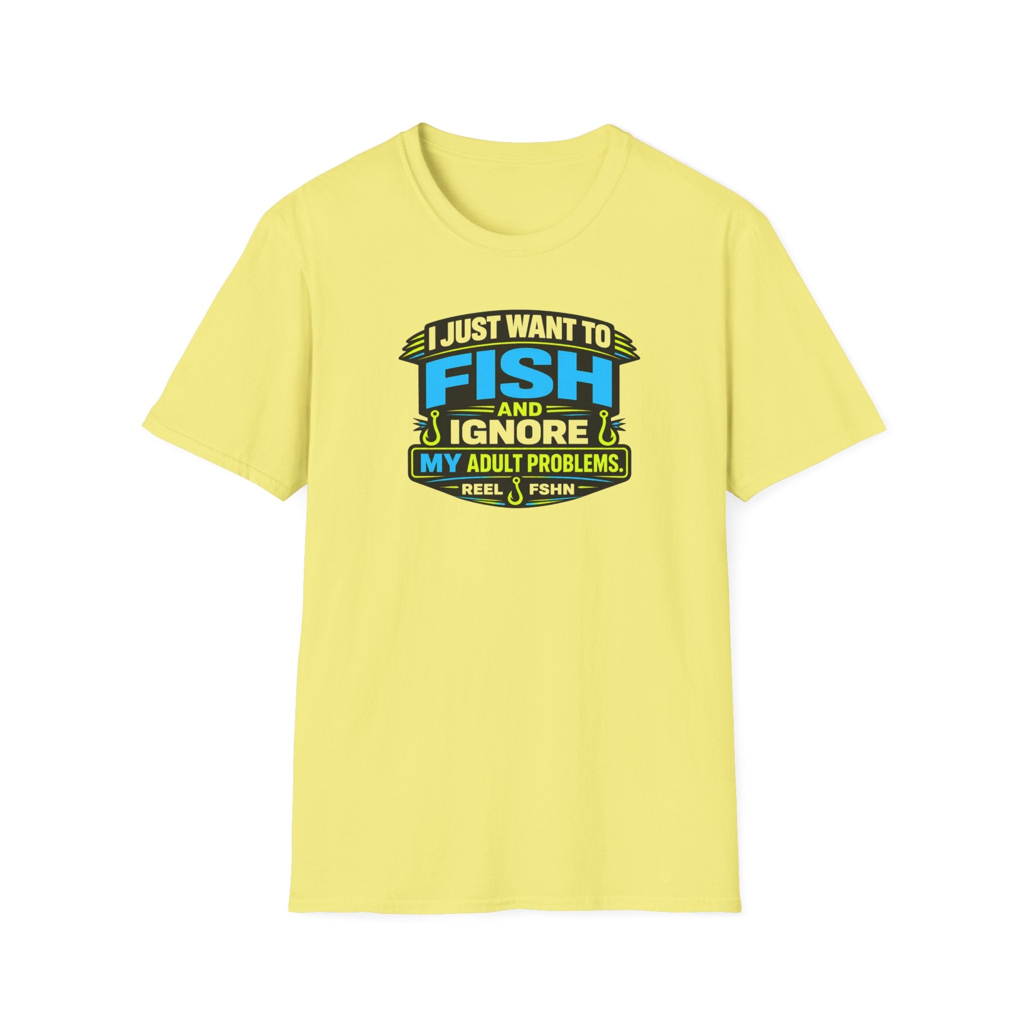 I Just Want To Fish & Ignore My Adult Problems T-Shirt