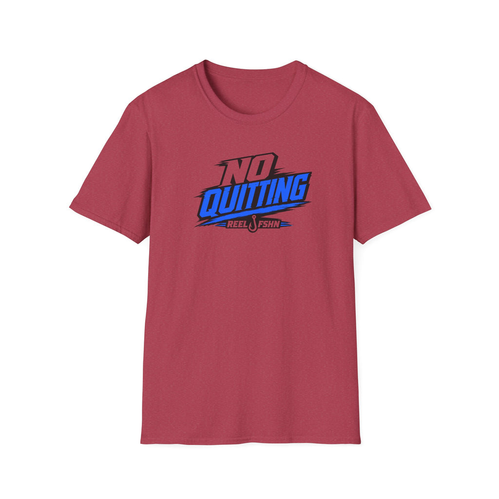 No Quitting T-Shirt