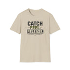 Catch Feel Release T-Shirt