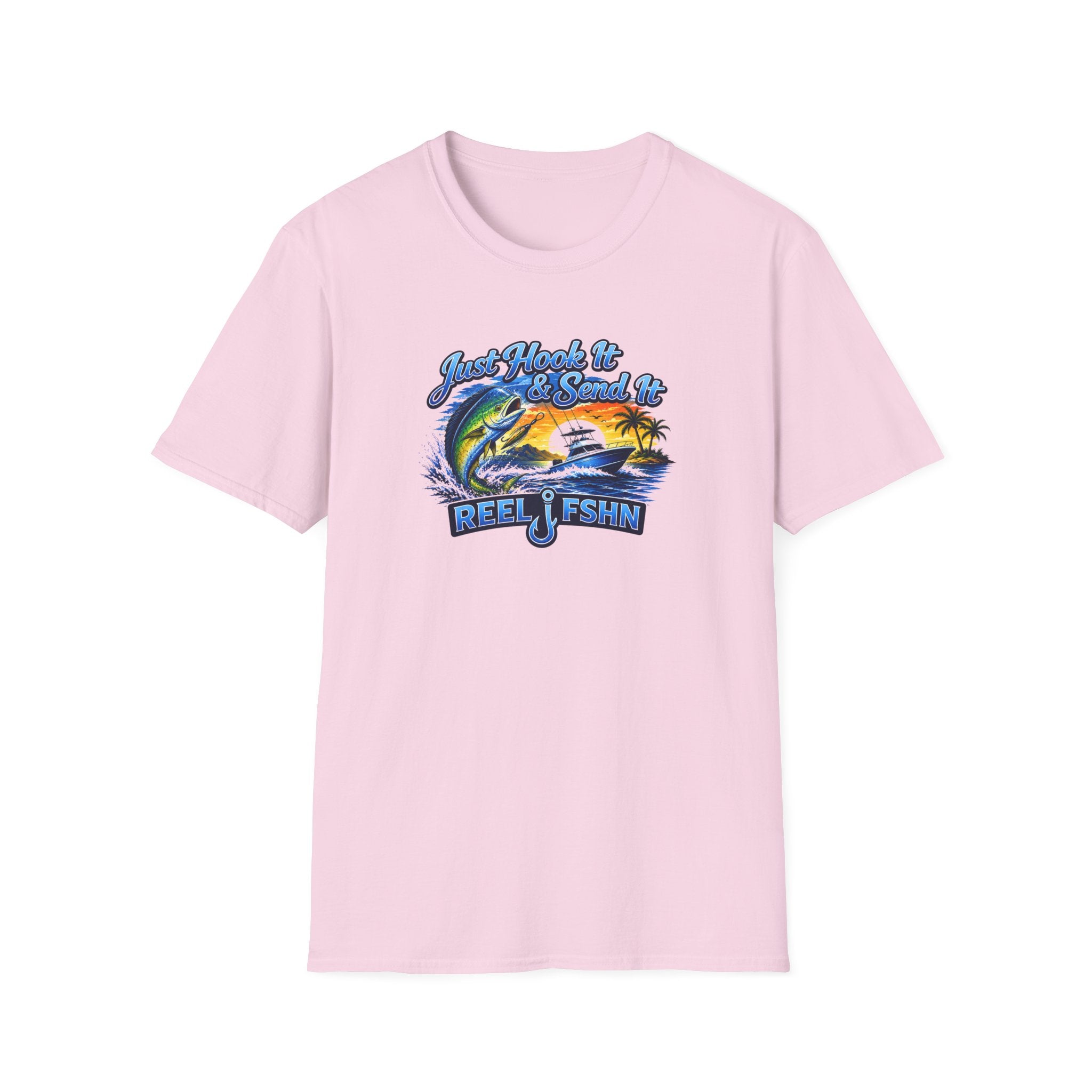 Just Hook It & Send It T-Shirt