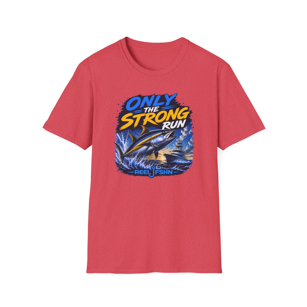 Only The Strong Run T-Shirt