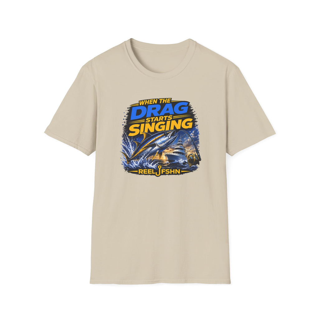 When The Drag Starts Singing T-Shirt