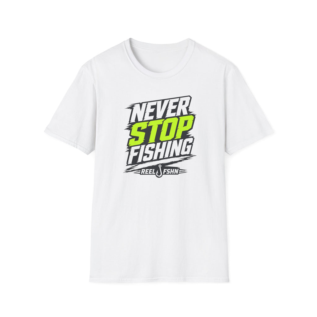 Never Stop Fishing T-Shirt