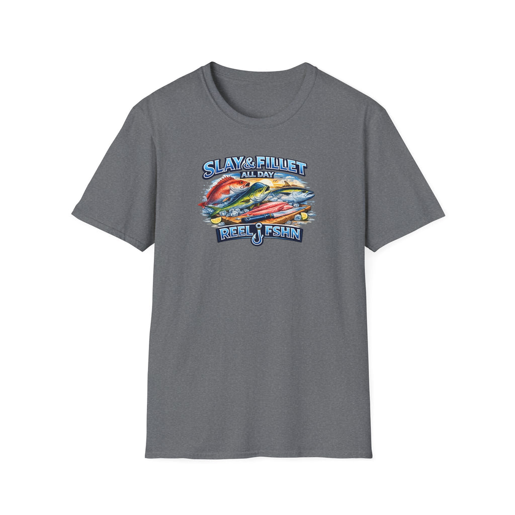 Slay & Fillet All Day T-Shirt