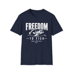 Freedom To Fish T-Shirt