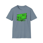 Addicted To The Strike T-Shirt