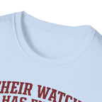 Their Watch Has Ended Our Freedom Continues T-Shirt