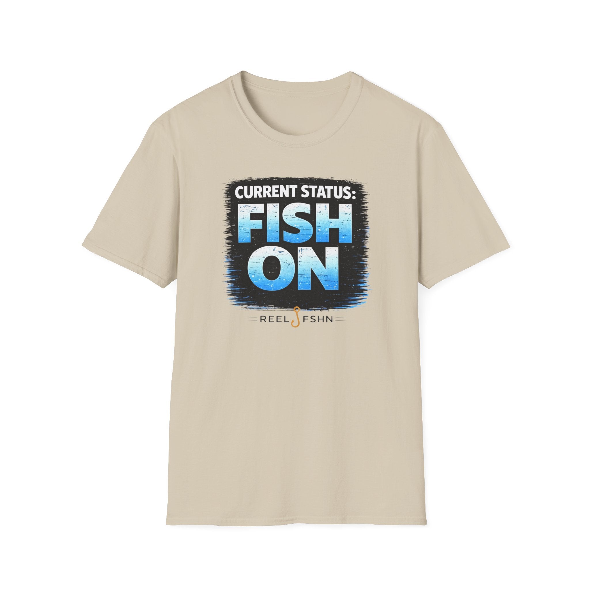 Current Status: Fish On! T-Shirt