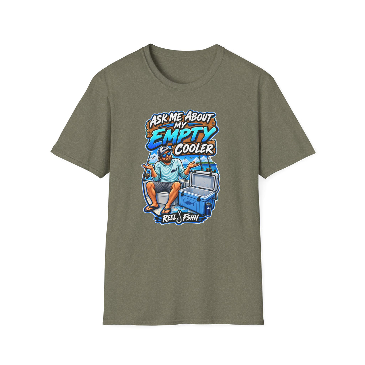 Ask Me About My Empty Cooler T-Shirt