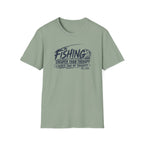 Fishing Cheaper Than Therapy Louder Than MY Thoughts T-Shirt