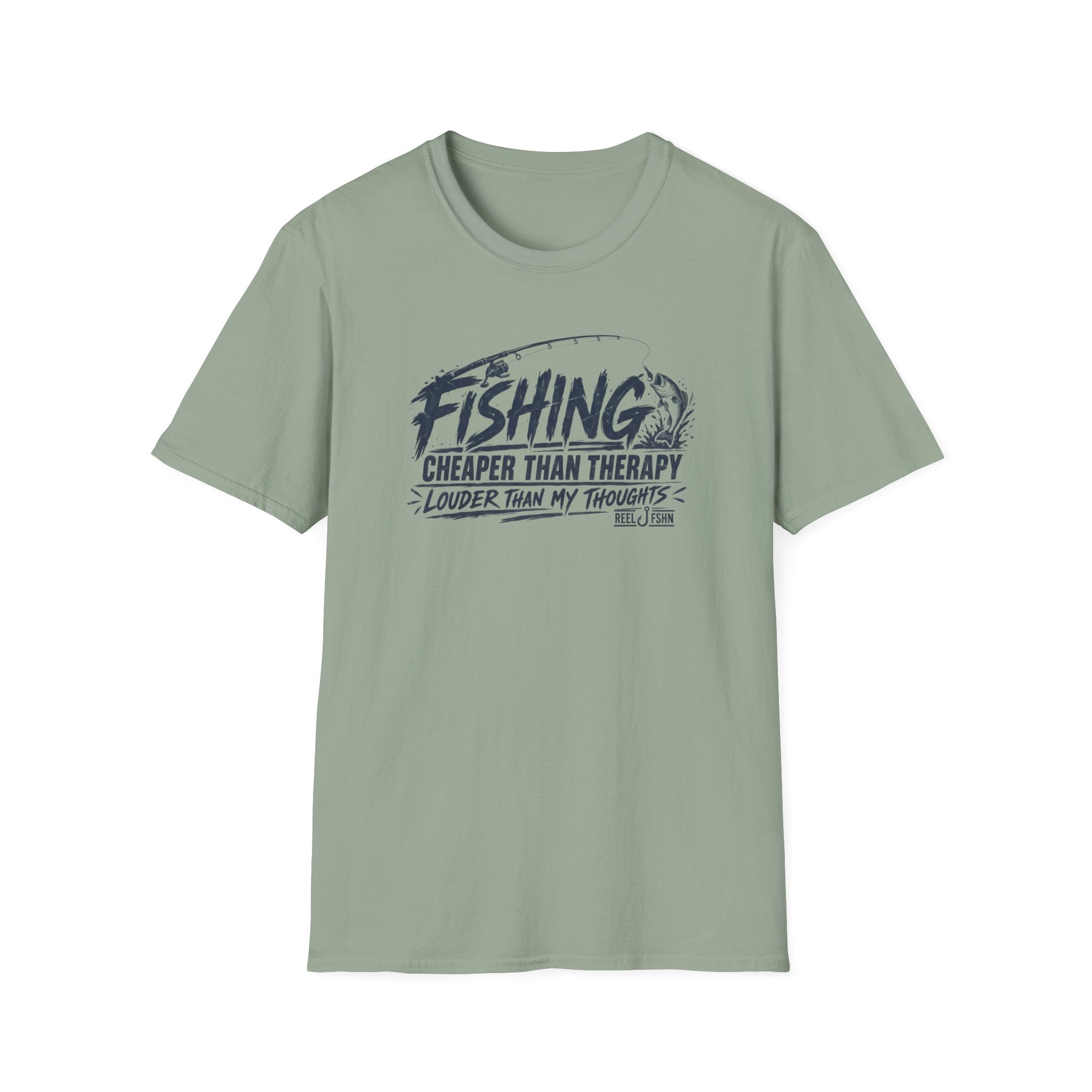 Fishing Cheaper Than Therapy Louder Than MY Thoughts T-Shirt