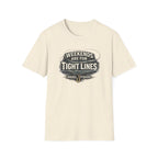 Weekends Are For Tight Lines T-Shirt
