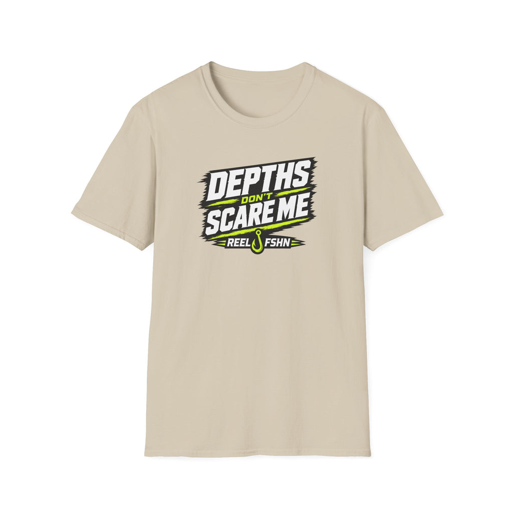 Depths Don't Scare Me T-Shirt