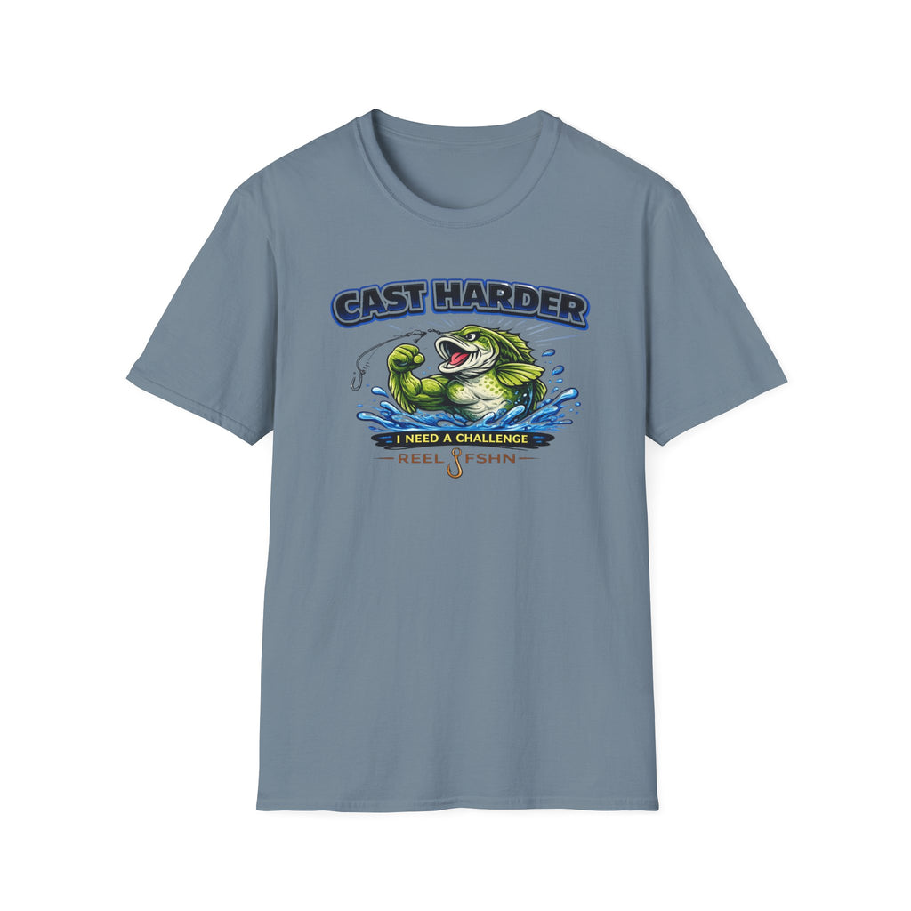Cast Harder I Need A Challenge T-Shirt
