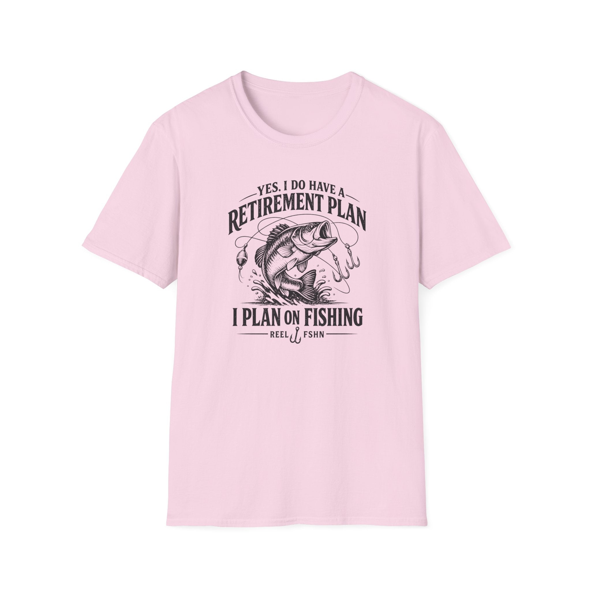 Yes, I Do Have A Retirement Plan.  I Plan On Fishing T-Shirt