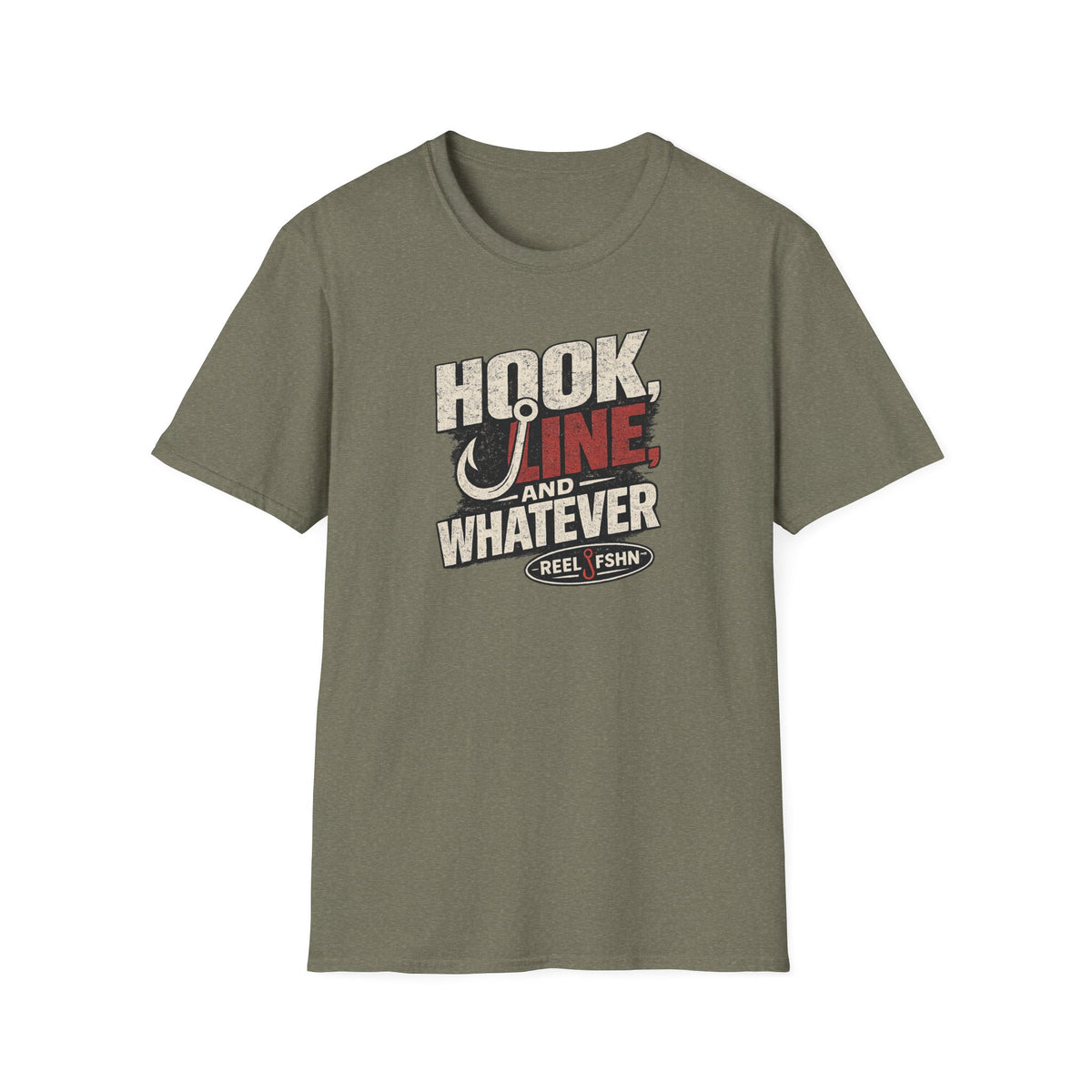 Hook, Line, & Whatever T-Shirt