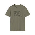 My Therapist Said T-Shirt