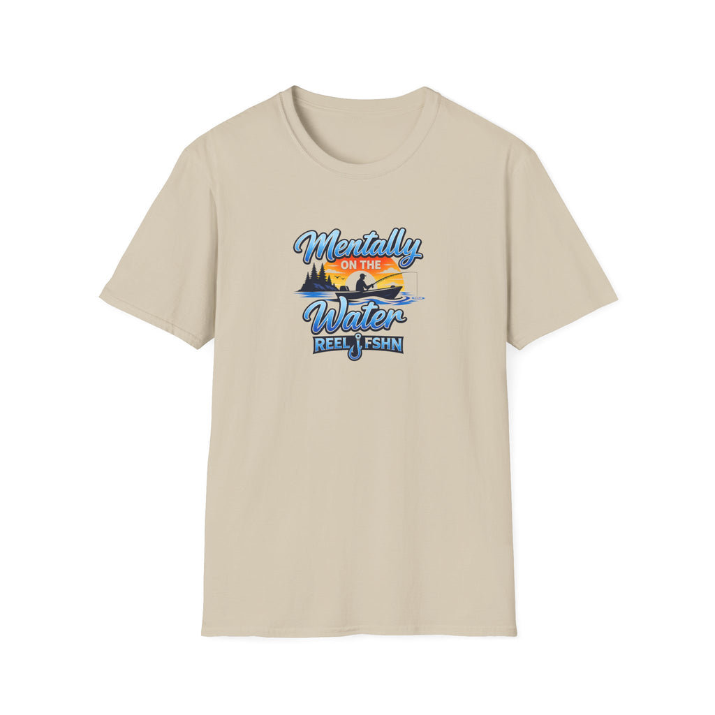 Mentally On The Water T-Shirt
