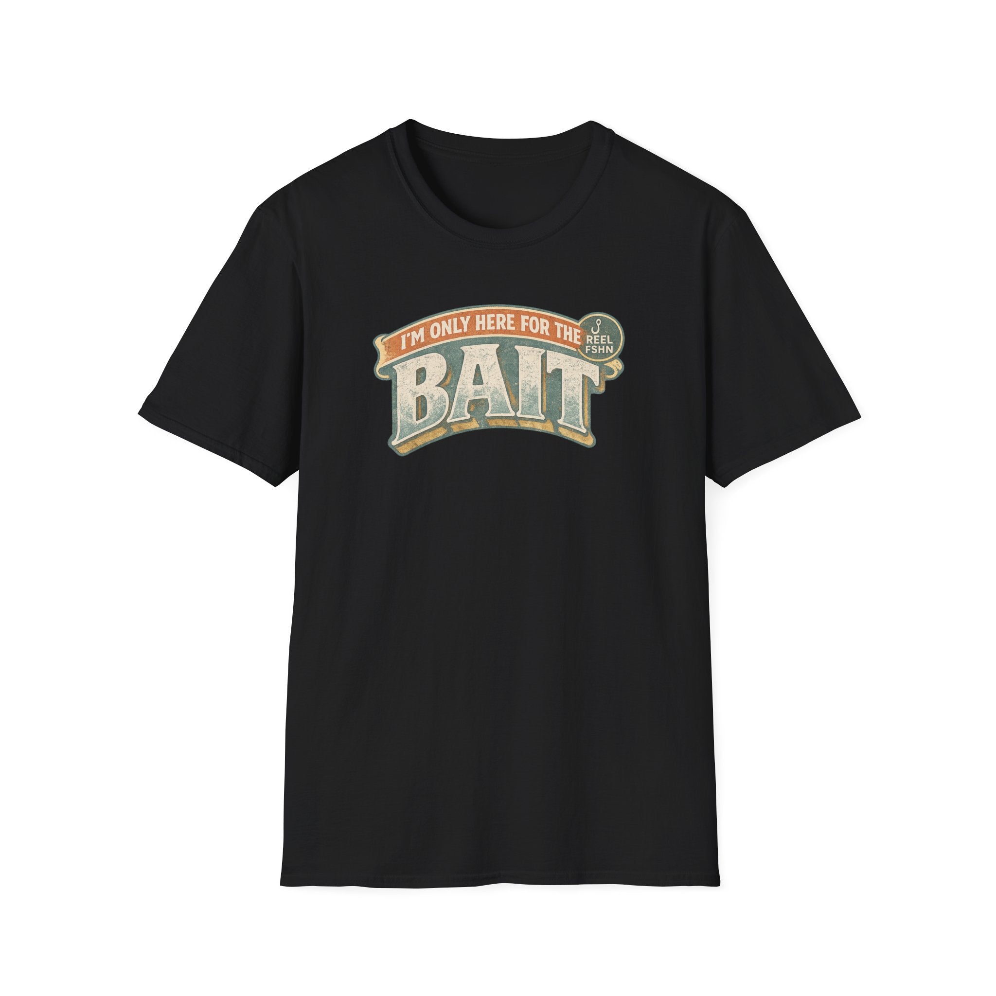 I'm Only Here For The BAIT T-Shirt