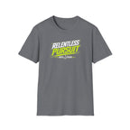 Relentless Pursuit T-Shirt