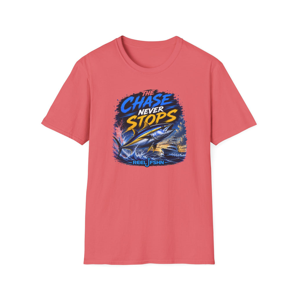 The Chase Never Stops T-Shirt
