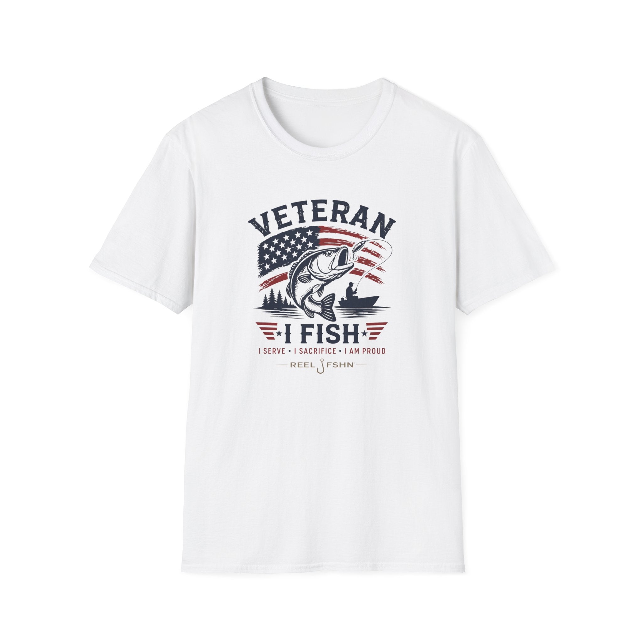 Veteran I Fish I Serve I Sacrifice I Am Proud T-Shirt