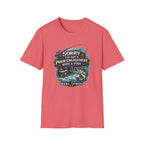 Sorry I've Got A Prior Engagement with A Fish T-Shirt