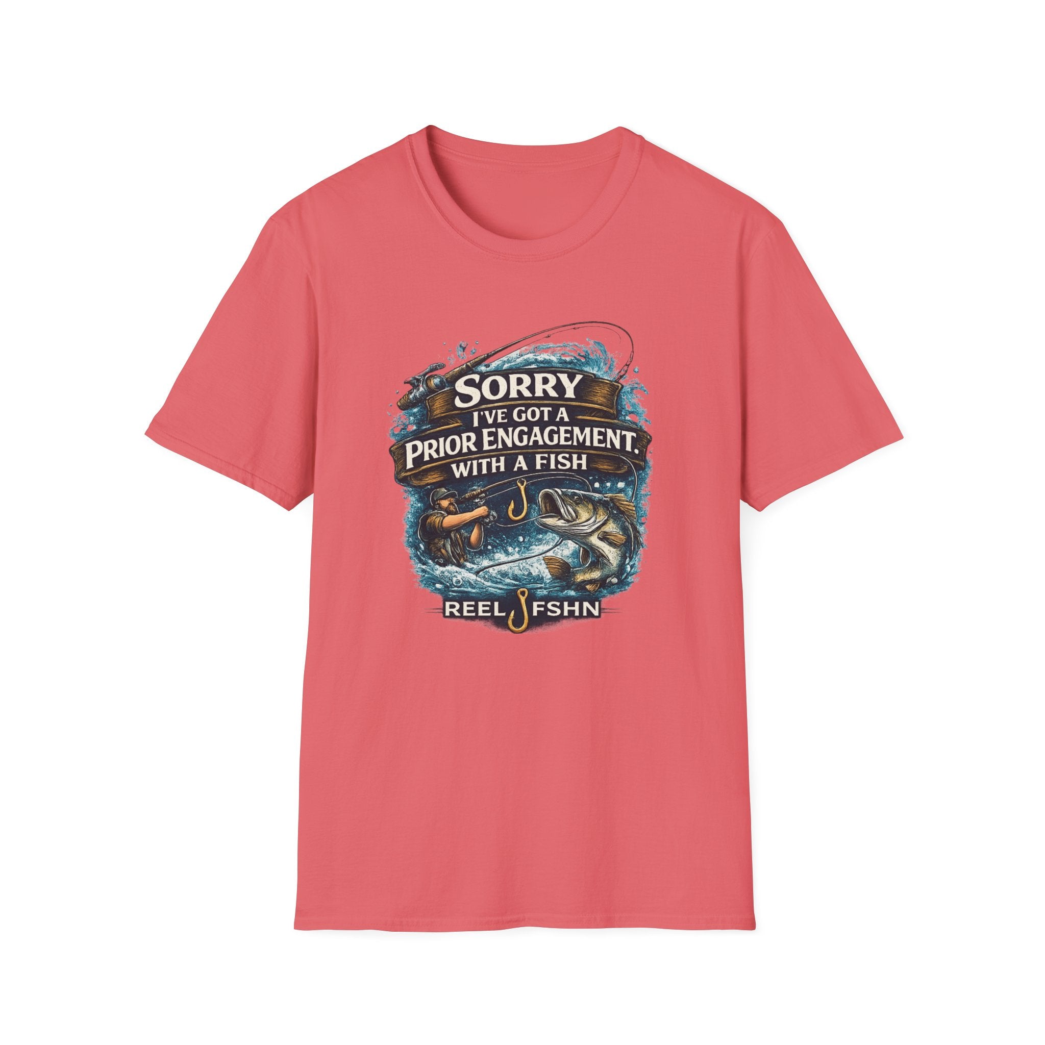Sorry I've Got A Prior Engagement with A Fish T-Shirt