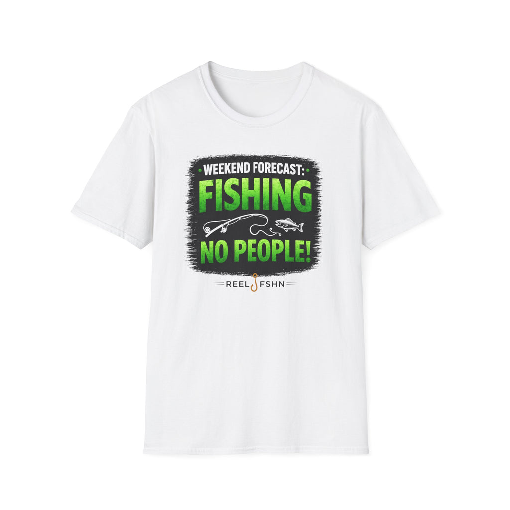 Weekend Forecast: Fishing, No People T-Shirt