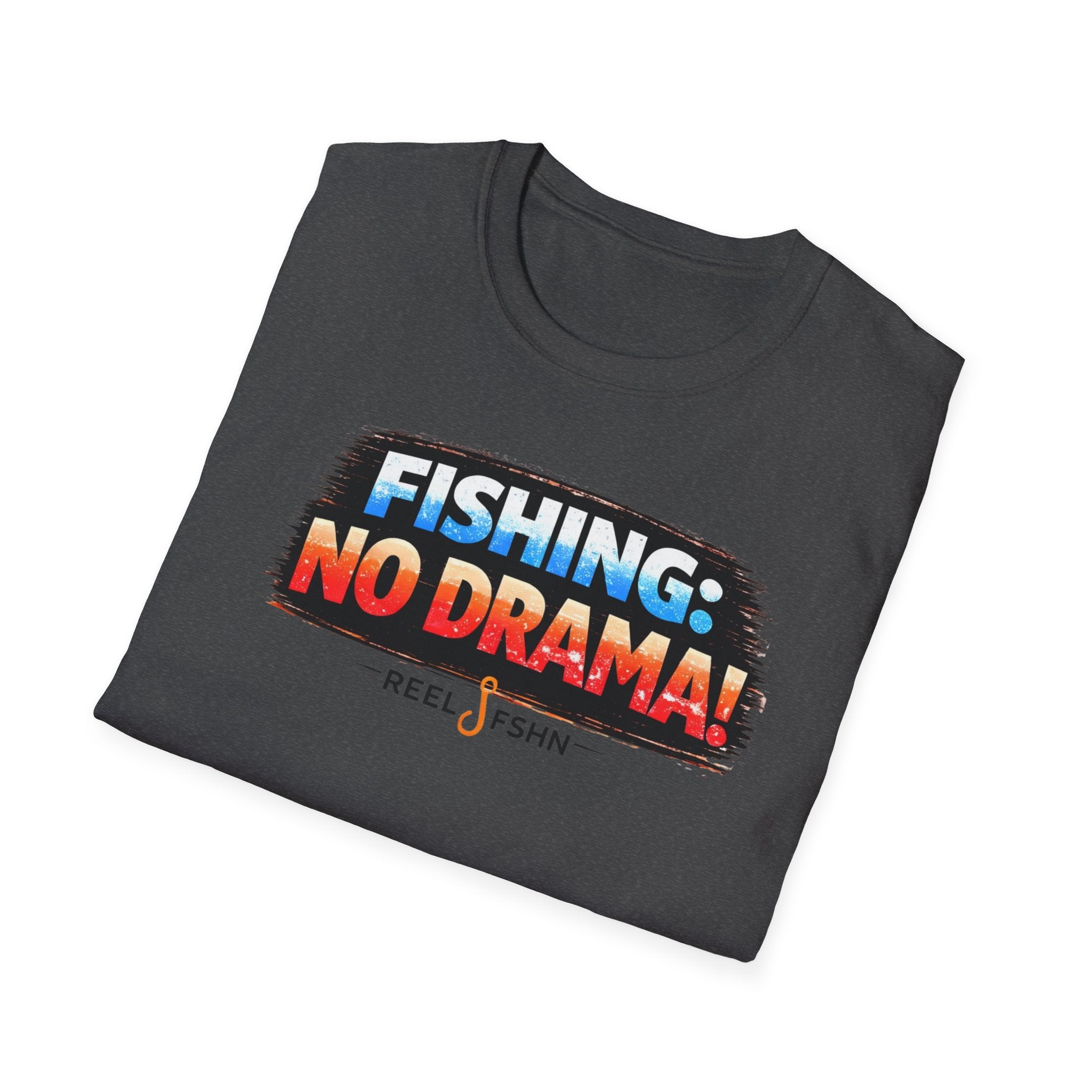 Fishing: No Drama! T-Shirt