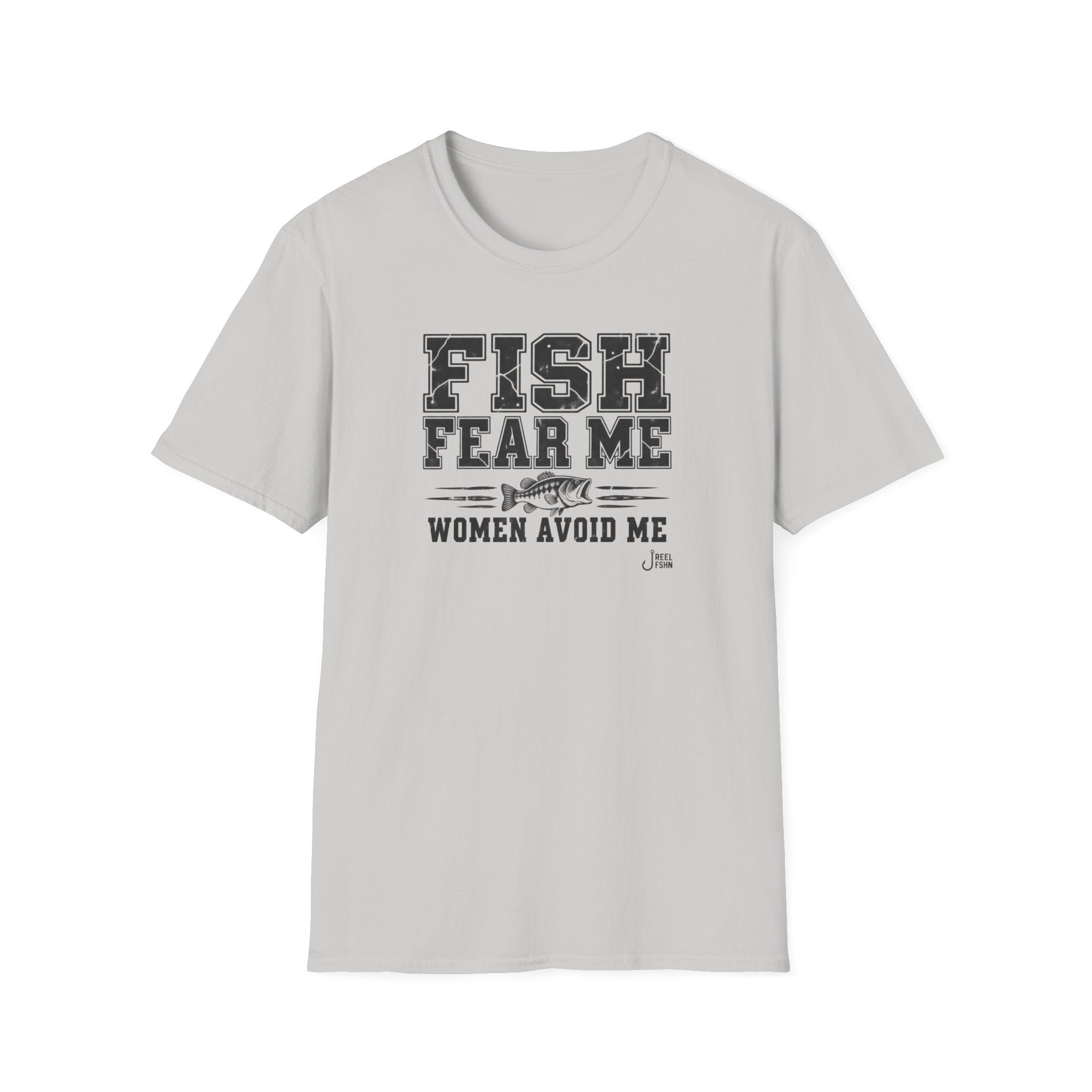 Fish Fear Me Women Avoid Me T-Shirt